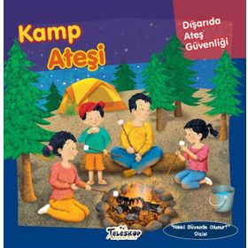 Teleskop Popüler Bilim - Kamp Ateşi - Dışarıda Ateş Güvenliği