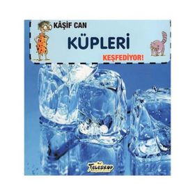 Teleskop Popüler Bilim - Kaşif Can Küpleri Keşfediyor