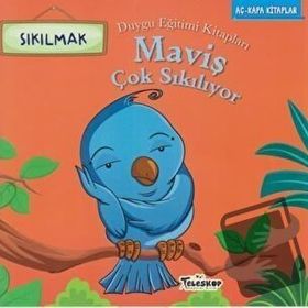 Teleskop Popüler Bilim - Maviş Çok Sıkılıyor - Duygu Eğitim Kitapları