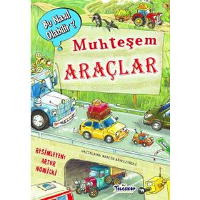 Teleskop Popüler Bilim - Muhteşem Araçlar - Bu Nasıl Olabilir?