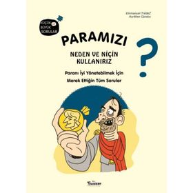 Teleskop Popüler Bilim - Paramızı Neden ve Niçin Kullanırız?