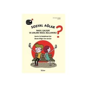 Teleskop Popüler Bilim - Sosyal Ağlar Nasıl Çalışır ve Onları Nasıl Kullanırız?