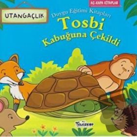 Teleskop Popüler Bilim - Tosbi Kabuğuna Çekildi - Duygu Eğitim Kitapları