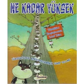 Teleskop Popüler Bilim - Yükseklikleri Karşılaştırmanın Tuhaf Yolları - Ne Kadar Yüksek
