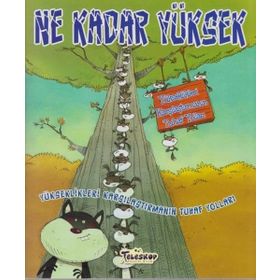 Teleskop Popüler Bilim - Yükseklikleri Karşılaştırmanın Tuhaf Yolları - Ne Kadar Yüksek