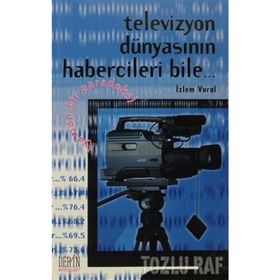 TELEVIZYON DÜNYASININ HABERCILERI BILE... YAMAN BIR PARADOKS - İZLEM VURAL