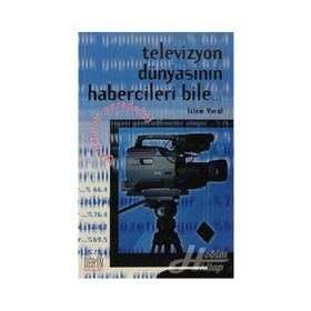 TELEVIZYON DÜNYASININ HABERCILERI BILE... YAMAN BIR PARADOKS - İZLEM VURAL