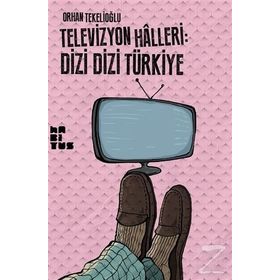 Televizyon Halleri Dizi Dizi Türkiye - Orhan Tekeoğlu