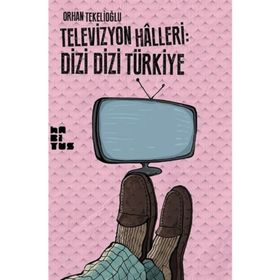 Televizyon Halleri Dizi Dizi Türkiye - Orhan Tekeoğlu