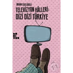 Televizyon Halleri Dizi Dizi Türkiye - Orhan Tekeoğlu