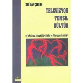 TELEVIZYON TEMSIL KÜLTÜR - SEVILAY ÇELENK