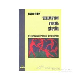 TELEVIZYON TEMSIL KÜLTÜR - SEVILAY ÇELENK