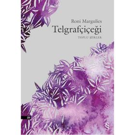 Telgrafçiçeği - Roni Margulies