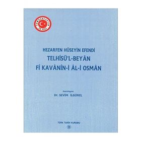 TELHISÜ'L - BEYAN FI KAVANIN-I AL-I OSMAN - KOLEKTIF