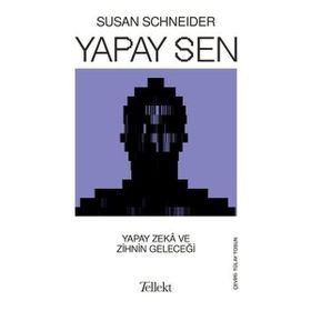 Tellekt Yapay Sen - Yapay Zeka ve Zihnin Geleceği