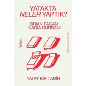 Tellekt Yatakta Neler Yaptık? - Yatay Bir Tarih
