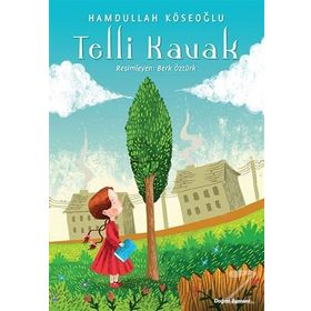 Telli Kavak - Hamdullah Köseoğlu