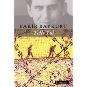 Telli Yol - Fakir Baykurt