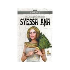 Telmessos Bilicisi Syessa Ana - Birol Ganioğlu