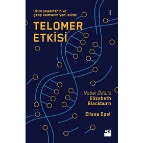 Telomer Etkisi / Elissa Epel / Doğan Kitapçılık