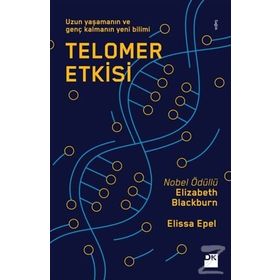 Telomer Etkisi / Elissa Epel / Doğan Kitapçılık