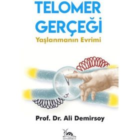 Telomer Gerçeği - Prof. Dr. Ali Demirsoy