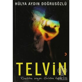 TELVIN RENKTEN RENGE, HALDE HALE - HÜLYA AYDIN DOĞRUSÖZLÜ