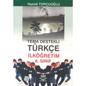 TEMA DESTEKLI TÜRKÇE İLKÖĞRETİM 6.SINIF - HAMDI TOPÇUOĞLU