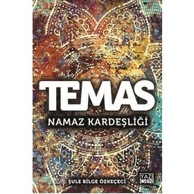 Temas-Namaz Kardeşliği - Kolektif
