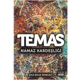 Temas-Namaz Kardeşliği - Kolektif