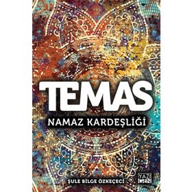 Temas-Namaz Kardeşliği - Kolektif