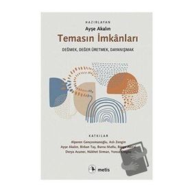 Temasın İmkanları - Kolektif