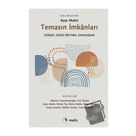 Temasın İmkanları - Kolektif