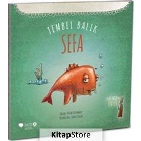 Tembel Balık Sefa - Tülin Kozikoğlu
