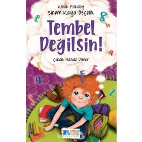 Tembel Değilsin! - Sinem Kaya Özçelik - Monera Yayınları
