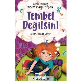 Tembel Değilsin! - Sinem Kaya Özçelik - Monera Yayınları