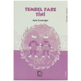 TEMBEL FARE TINI - AYLA ÇINAROĞLU