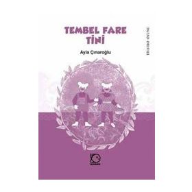 TEMBEL FARE TINI - AYLA ÇINAROĞLU