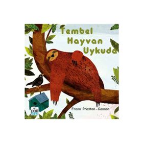 Tembel Hayvan Uykuda-Frann Preston Gannon