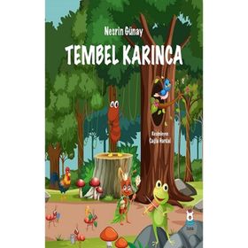 TEMBEL KARINCA - HÜLYA SERBEST