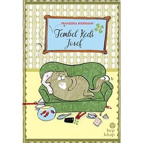 Tembel Kedi Josef - Franziska Biermann