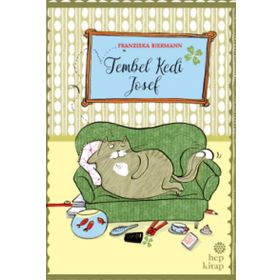 Tembel Kedi Josef - Franziska Biermann