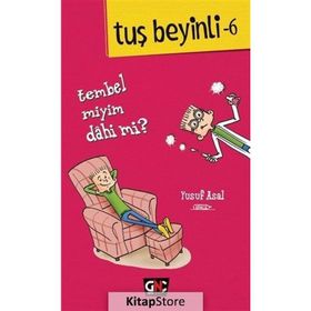 Tembel miyim? Dahi mi? -Tuş Beyinli 6 - Yusuf Asal