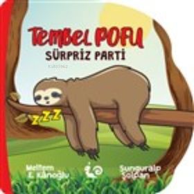 Tembel Pofu - Sürpriz Parti - Meltem Erinçmen Kanoğlu