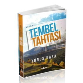 Tembel Tahtası - Yunus Kara