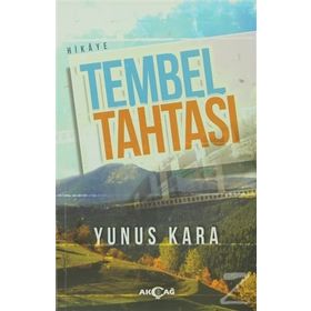 Tembel Tahtası - Yunus Kara