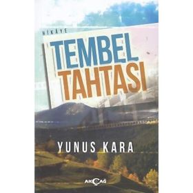 Tembel Tahtası - Yunus Kara
