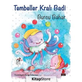 Tembeller Kralı Badi - Burcu Bahar