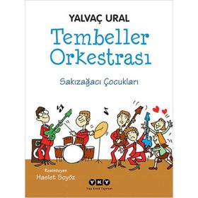 TEMBELLER ORKESTRASI SAKIZAĞACI ÇOCUKLARI - YALVAÇ URAL