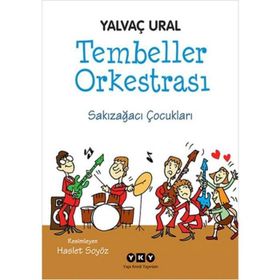 Tembeller Orkestrası Yalvaç Ural Yapı Kredi Yayınları